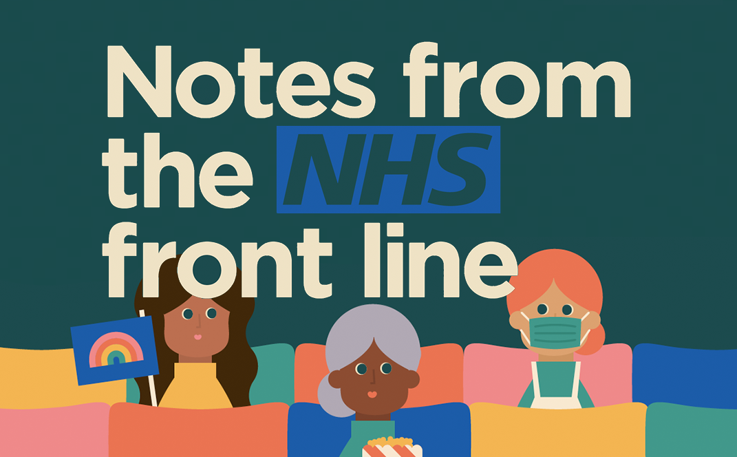 Notes From The Nhs Frontline Round Up headshot